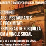 Barcelona acull un Congrés d’Antropologia Gastronòmica per reivindicar el paper social dels bars i restaurants de proximitat